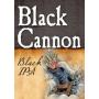 Black Cannon