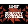 EVIL TWIN Brewery Molotov Cocktail Beer