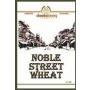 Noble Street Wheat
