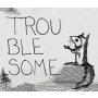 Troublesome Gose Style